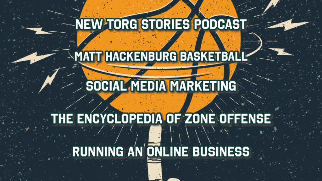 Social Media Marketing and the Encyclopedia of Zone Offense with Matt Hackenberg Basketball